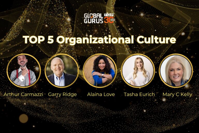 A graphic listing the Top 5 Organizational Culture experts: Arthur Carmazzi, Garry Ridge, Alaina Love, Tasha Eurich, and Mary C Kelly, with their photos and "Global Gurus" branding.